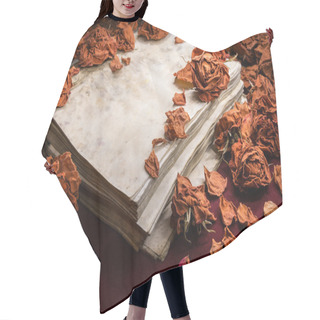 Personality  Background In Retro Style. Dry Roses Scattered On Old Book Hair Cutting Cape