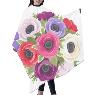 Personality  Bouquet Of Colorful Anemone Flowers. Vector Illustration. Hair Cutting Cape