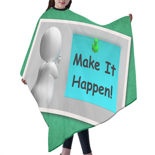 Personality  Make It Happen Photo Means Take Action Hair Cutting Cape