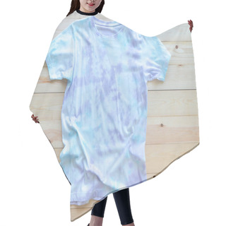 Personality  Colorful Tie Die Tshirt On Wooden Background. Asian Fashion Summer Hair Cutting Cape