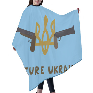 Personality  Illustration Of Trident Near Guns And Mature Ukraine Lettering On Blue Hair Cutting Cape