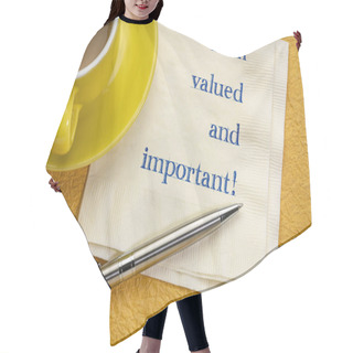 Personality  I Am Valued And Important - Handwriting On A Napkin With A Cup Of Coffee Hair Cutting Cape