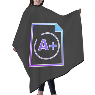 Personality  A Plus Best Test Result Blue Gradient Vector Icon Hair Cutting Cape