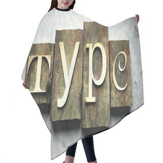 Personality  Type Concept With Vintage Letterpress Hair Cutting Cape