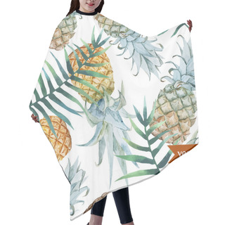 Personality  Watercolor Pineapples, Tropical Plants And Fruits - Exotic Pattern Hair Cutting Cape