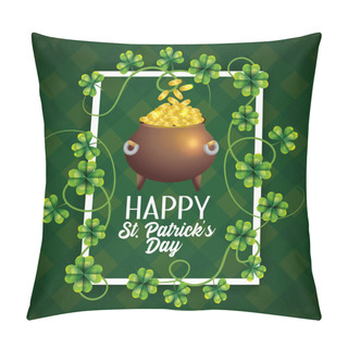 Personality  Frame With Clovers And Cauldron With Coins To Celebration Event Vector Illustration Pillow Covers