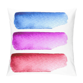 Personality  Set Of Colorful Hand-painted Watercolor Brush Strokes Isolated On White Background. Pillow Covers