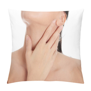 Personality  Young Woman Touching Her Throat - Pain. Pillow Covers