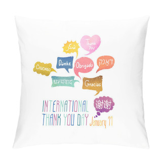 Personality  Holiday January 11 - International Thank You Day. Pillow Covers