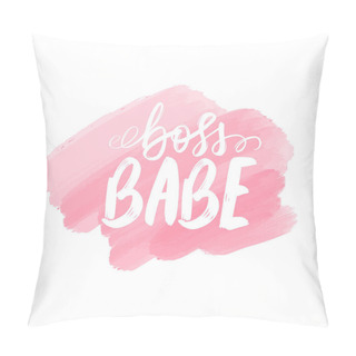 Personality  Boss Babe Vector Poster. Brush Calligraphy. Feminism Slogan With Handwritting Lettering. Pillow Covers