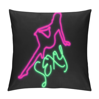 Personality  Neon Sign For Bar Or Strip Club Pillow Covers
