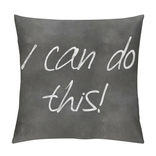 Personality  Blackboard I Can Do This Pillow Covers