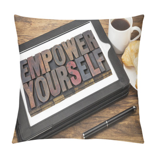 Personality  Empower Yourself Concept Pillow Covers