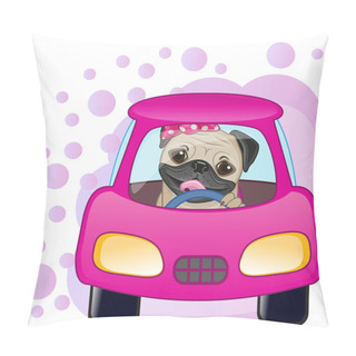 Personality  Pug Dog Girl In A Car Pillow Covers