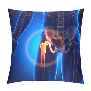 Personality  Hip Joint - Anatomy Bones Pillow Covers
