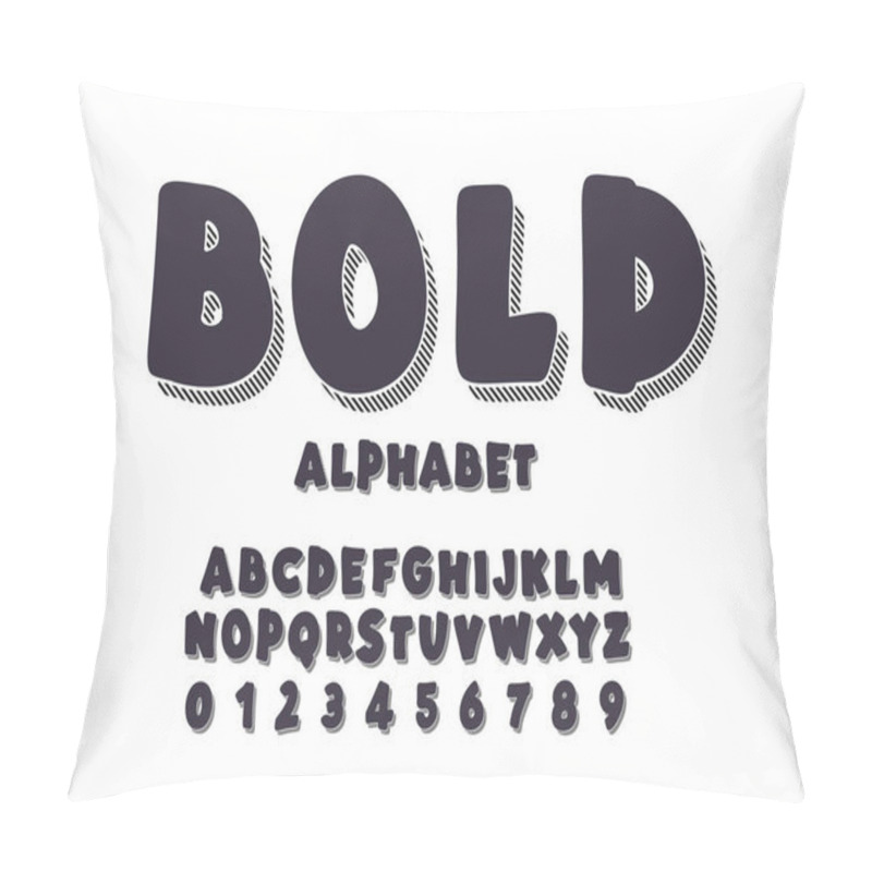 Personality  Latin alphabet. Bold font in cute black cartoon 3d style. pillow covers