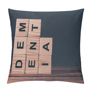 Personality  Cubes With Dementia Letters On Wooden Table On Black Background  Pillow Covers