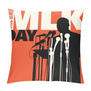 Personality  Illustration For Martin Luther King Day, January 18, 2016. Pillow Covers