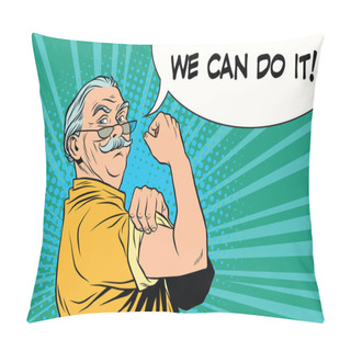 Personality  We Can Do It Old Man Pillow Covers