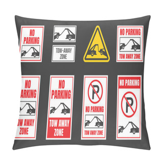 Personality  No Parking, Tow Away Zone Sign Set Pillow Covers