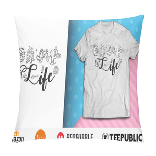 Personality  Camp Life Shirt Design Pillow Covers