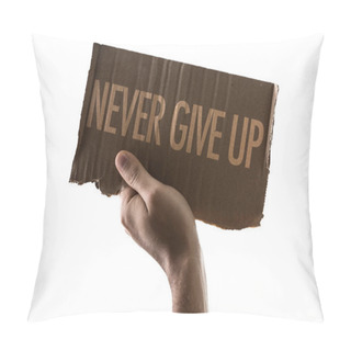 Personality  Hand Holding Cardboard With Sign Pillow Covers