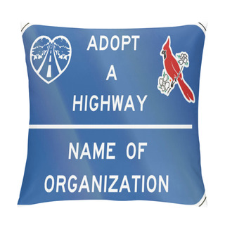 Personality  Road Sign Used In The US State Of Virginia - Adopt A Highway Pillow Covers