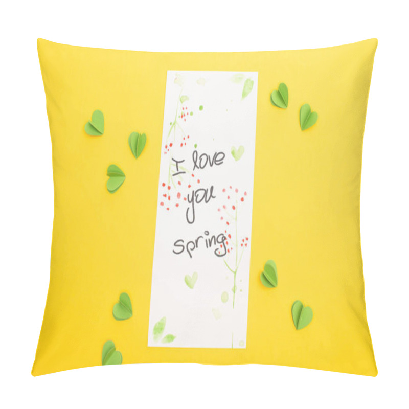 Personality  Top View Of Card With I Love You Spring Lettering And Decorative Green Hearts On Yellow Background Pillow Covers