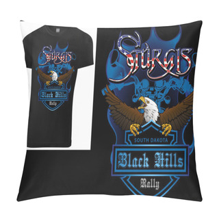 Personality  T-shirt Design Sturgis With Bald Eagle And Blue Coat Of Arm And Blue Motorcycle Drawing - Colored Illustration Isolated On Black Background, Vector Pillow Covers