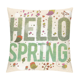 Personality  Hello Spring. Pillow Covers