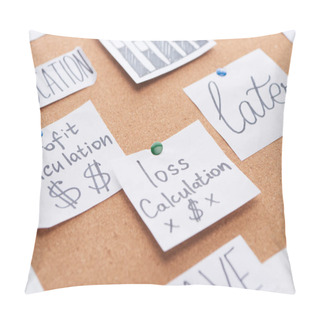 Personality  Paper Cards With Profit And Loss Calculations Notes Pinned On Cork Office Board Pillow Covers