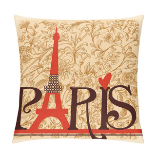 Personality  Paris Lettering Over Vintage Floral Background Pillow Covers