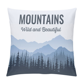 Personality  Poster With Mountains, Scenic Landscape With Caption Pillow Covers