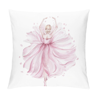 Personality  Pink Pretty Ballerina; Watercolor Hand Draw Illustration; Can Be Used For Cards Or Posters; With White Isolated Background Pillow Covers