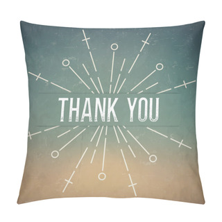 Personality Abstract Creative Concept Vector Design Layout With Text - Thank You. For Web And Mobile Icon Isolated On Background, Art Template, Retro Elements, Logo, Identity, Labels, Badge, Ink, Tag, Card.  Pillow Covers