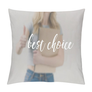 Personality  Cropped Shot Of Young Student Girl With Notebook Showing Thumb Up, Best Choice Inscription Pillow Covers