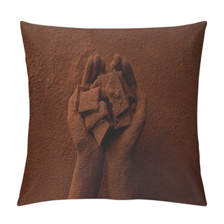 Personality  Cropped Shot Of Person Holding Chocolate Pieces And Cocoa Powder  Pillow Covers