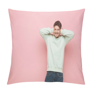 Personality  Shocked Man Covering Ears With Hands While Grimacing With Closed Eyes On Pink Background Pillow Covers