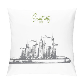 Personality  Samart City Concept. Hand Drawn Isolated Vector. Pillow Covers