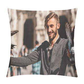 Personality Happy Young Man Posing With Pigeons In The Milanese Street With Ancient Church Duomo Di Milano On Background. Cute Happy 23 Years Old Man Posing In Milan, Italy. Pillow Covers