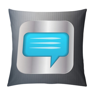 Personality  Metallic Speech Bubble Icon. Pillow Covers