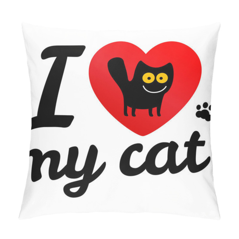 Personality  i love my cat. pillow covers