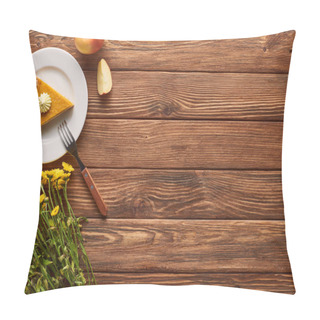 Personality  Piece Of Pumpkin Pie With Whipped Cream Near Fork, Apple, And Yellow Flowers On Wooden Surface Pillow Covers