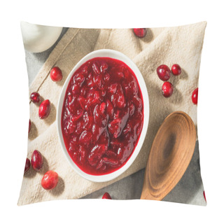 Personality  Homemade Thanksgiving Red Cranberry Sauce In A Bowl Pillow Covers