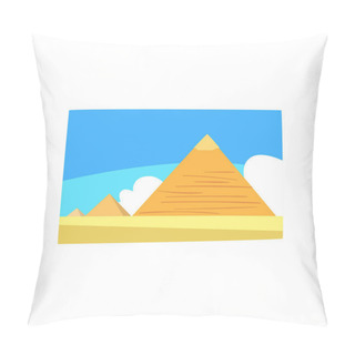 Personality  Ancient Egyptian Pyramids In Desert, Blue Sky And White Clouds On Background. Travel To Egypt. Colorful Sandy Landscape. Flat Vector For Postcard, Advertising Poster Pillow Covers