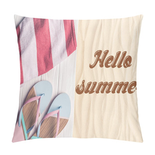 Personality  Flip Flops And Towel On Sandy Beach With Hello Summer Inscription Pillow Covers