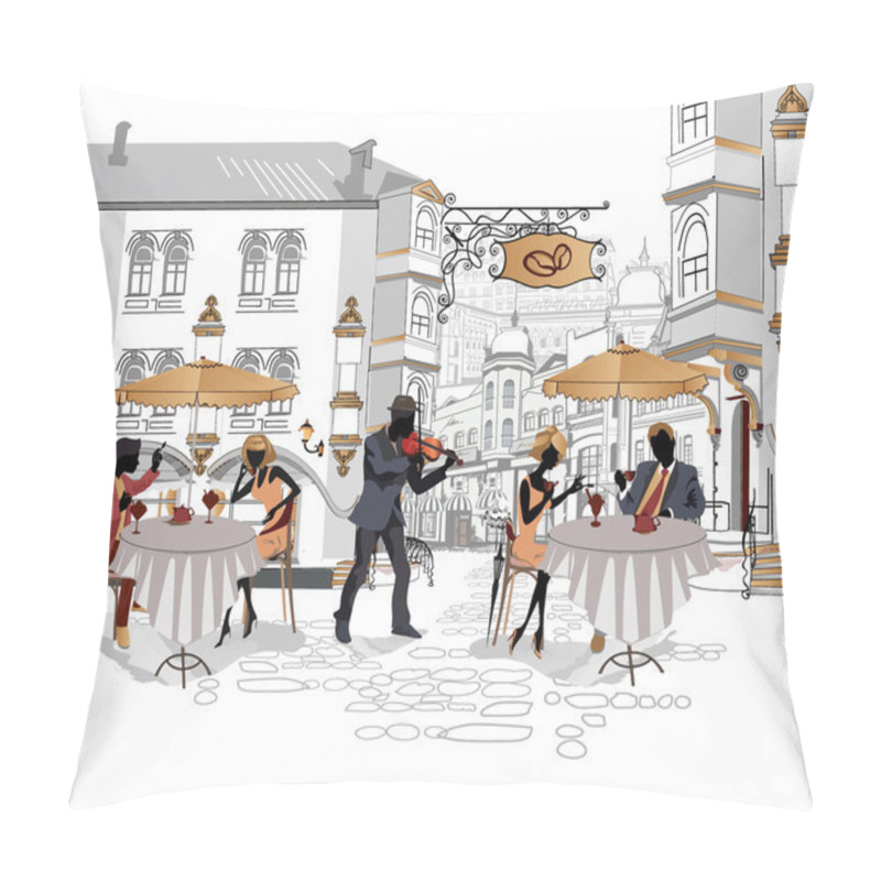 Personality  Series Of Street Cafes In The City With Drinking Coffee Pillow Covers