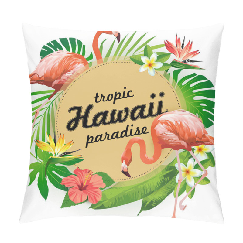 Personality  Hawaii tropic paradise flamingo. Vector illustration of tropical birds, flowers, leaves. pillow covers