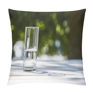 Personality  Fresh Clean Water In Transparent Glass At Sunny Day Outside On Wooden Table Pillow Covers