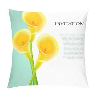 Personality  Invitation With Callas Flowers Pillow Covers